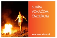 Firewalking s Jiřím Vokáčom Čmolíkom